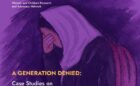 Case Studies on the Consequences of the Education Ban on School-Girls in Afghanistan