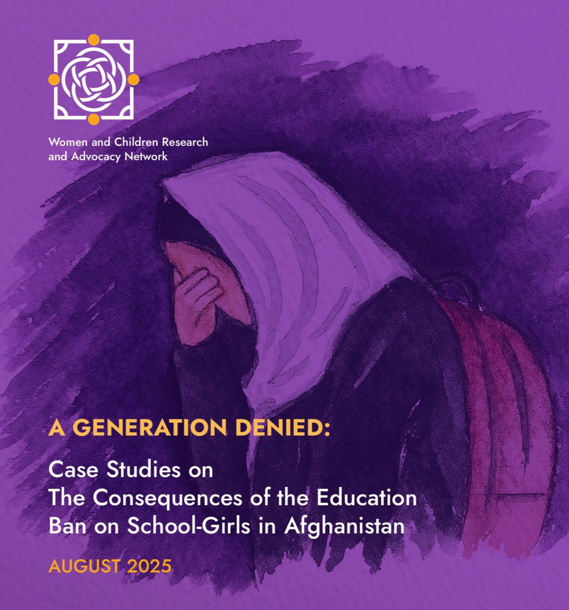 Case Studies on the Consequences of the Education Ban on School-Girls in Afghanistan
